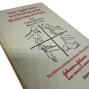 Elsevier New Approaches to Developmental Screening of Infants Book 1983